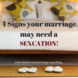 4 Signs _sexcation